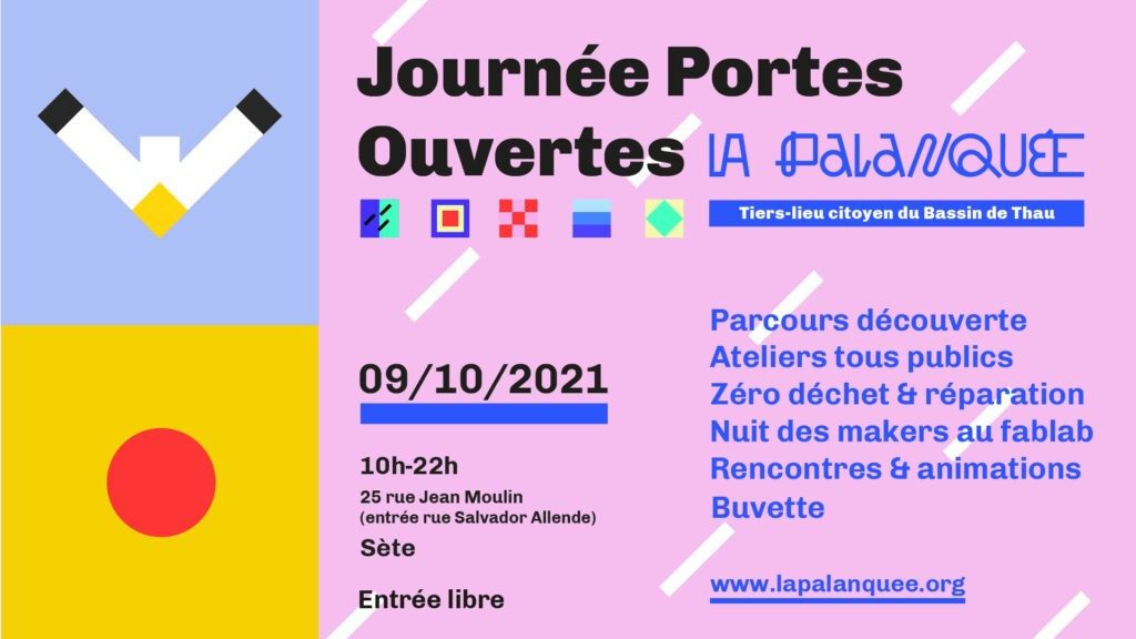 Journée portes ouvertes / Nuit des Makers La Palanquée 2021