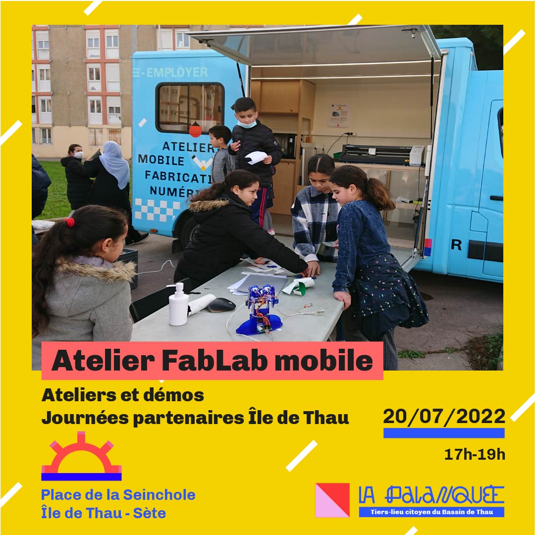 Lire la suite à propos de l’article FabLab mobile aux journées partenaires Ile de Thau