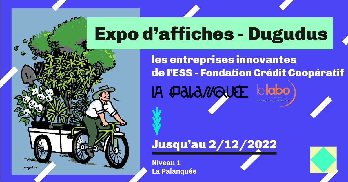 Lire la suite à propos de l’article Expo “Les entreprises innovantes de l’ESS” – Dugudus