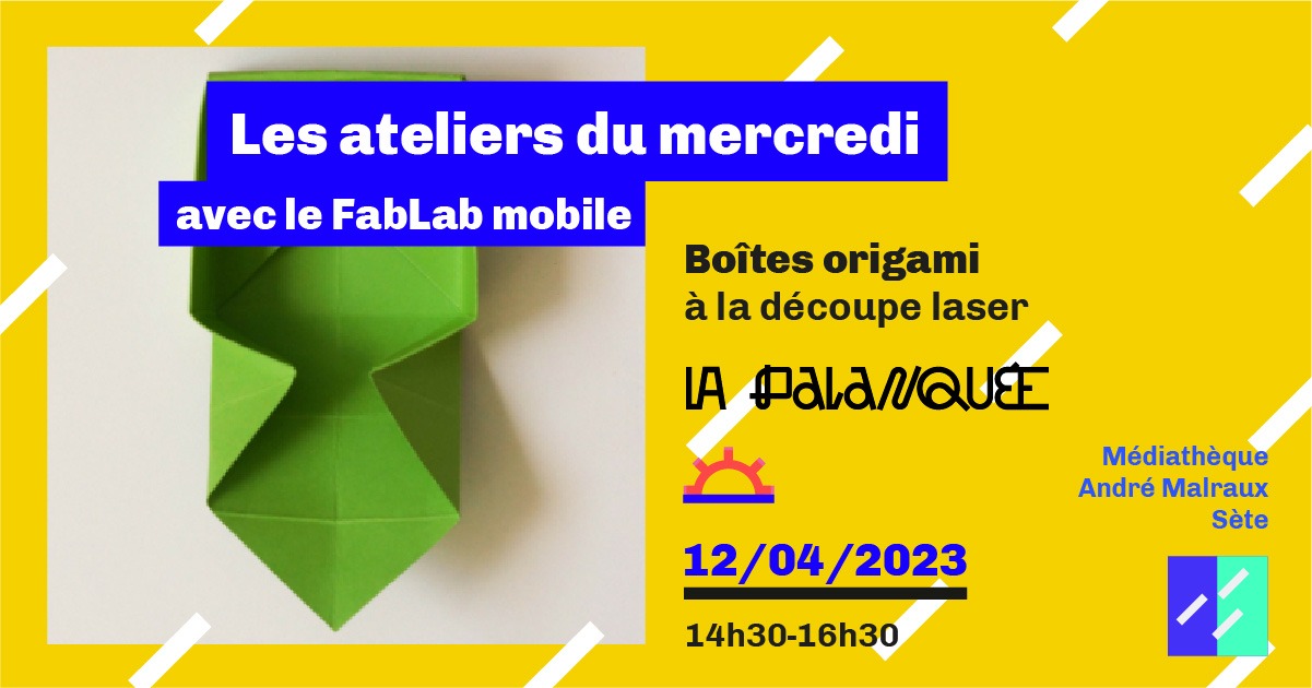Lire la suite à propos de l’article Les ateliers du mercredi avec le FabLab & la médiathèque Malraux  – Boîtes origami