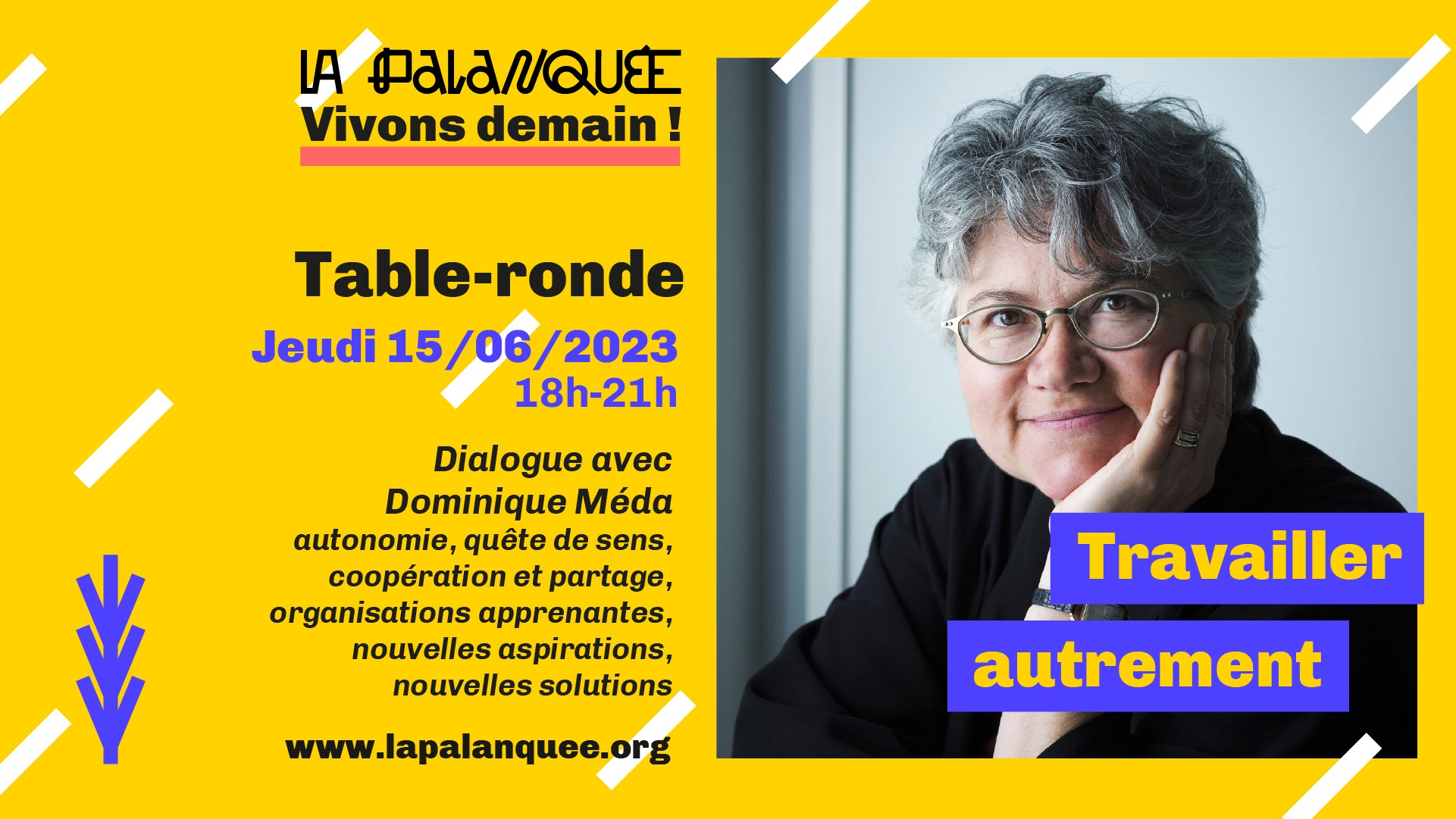 Lire la suite à propos de l’article Table-ronde – “Travailler autrement” – Dialogue avec Dominique Méda